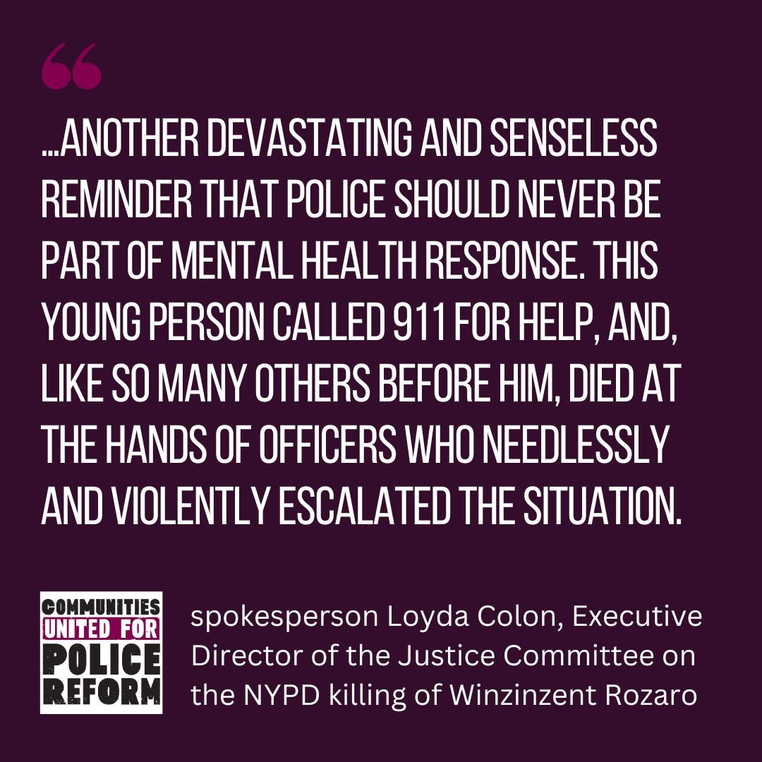 Another New Yorker in mental distress seeking help has been killed by the NYPD. Our full statement here: changethenypd.org/releases/commu… The NYPD must be removed from mental health response & the killers of #WinzinzentRozaro & too many others in mental distress must be fired.