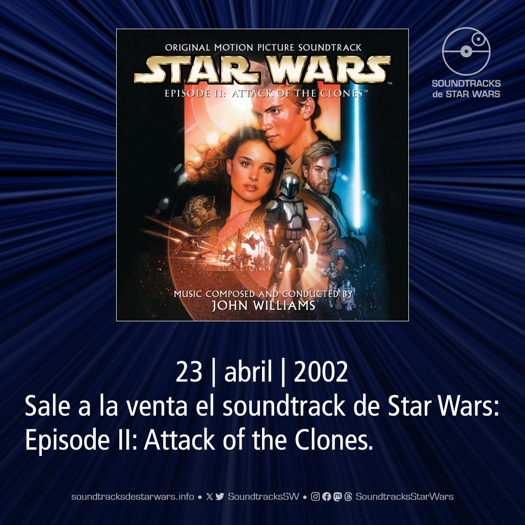 El 23 de abril de 2002 sale a la venta el soundtrack de Star Wars: Episode II: Attack of the Clones. On April 23, 2002, the soundtrack for Star Wars: Episode II: Attack of the Clones goes on sale. #StarWars #AttackOfTheClones #aotc #JohnWilliams #StarWarsSoundtrack