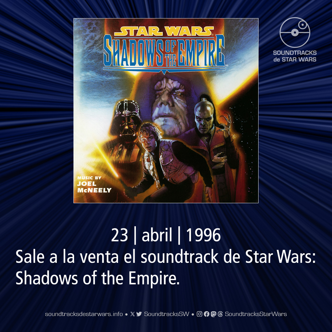 El 23 de abril de 1996 sale a la venta el soundtrack de Star Wars: Shadows of the Empire. On April 23, 1996, the Star Wars: Shadows of the Empire soundtrack goes on sale. #StarWars #ShadowsOfTheEmpire #JoelMcNeely #StarWarsSoundtrack