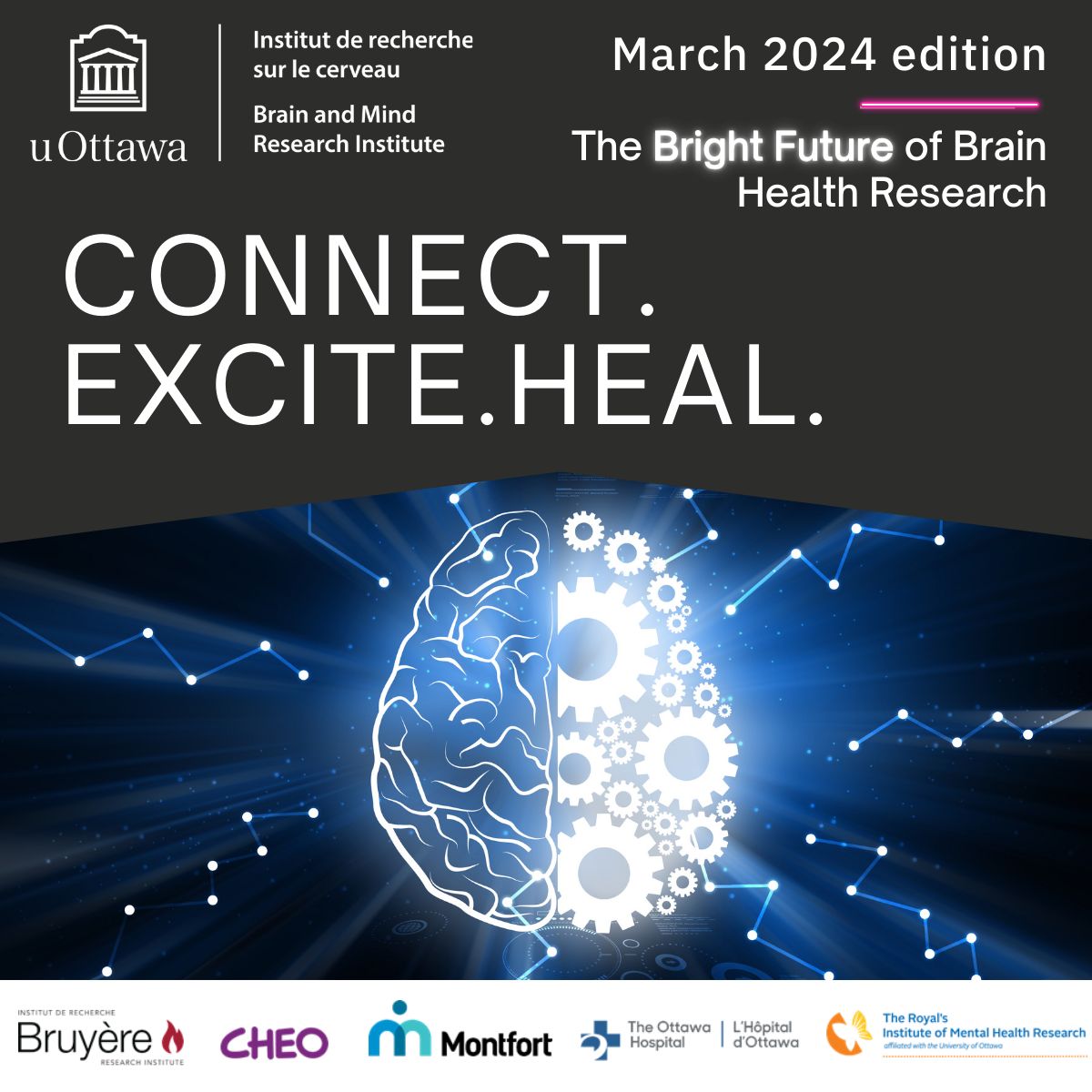 Did you know that March is Brain Health Awareness Month? For this month’s Connect.Excite.Heal. series, we will shine the light on the bright future of brain health research – uOBMRI’s exceptional trainee researchers! Stay tuned! #ConnectExciteHeal