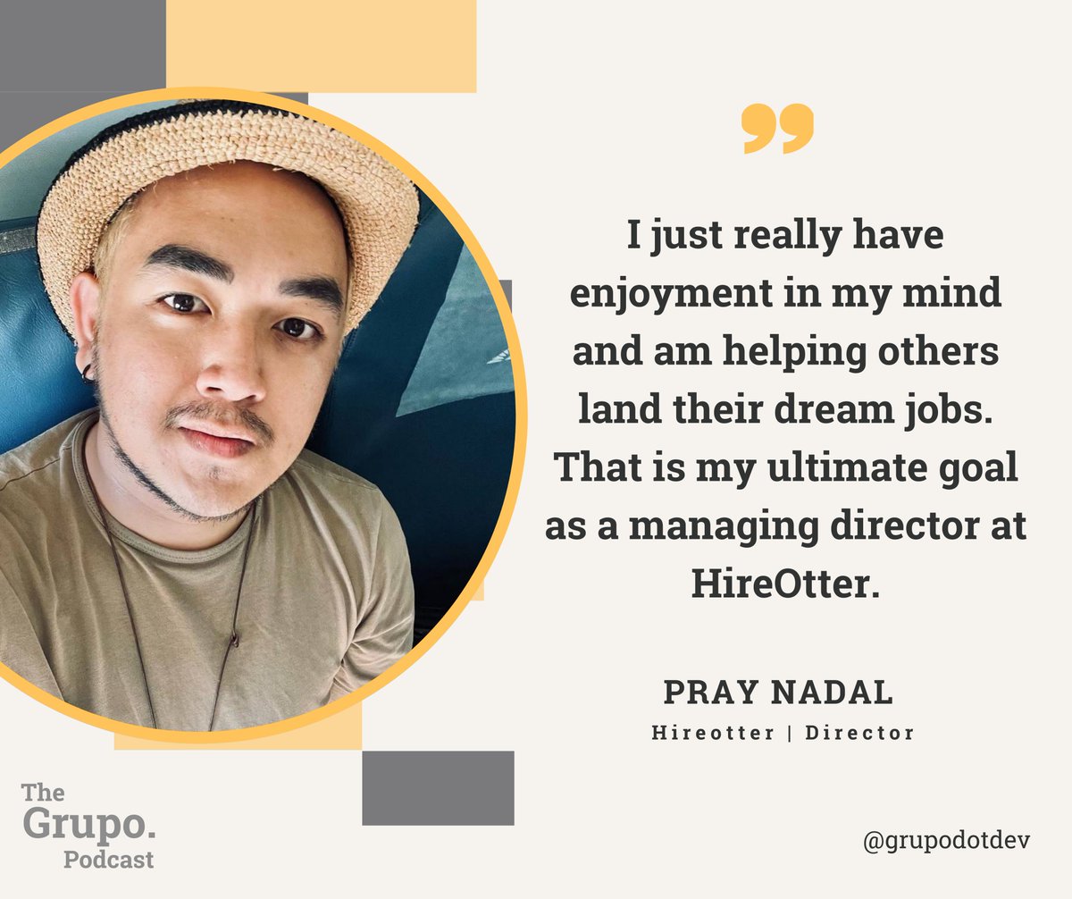 🎙️ "Enjoyment and empowerment drive me as a managing director at <a href="/hireotter/">HireOtter</a>," says Pray Nadal. Want to learn more about his journey? Catch his interview on The Grupo Podcast!
🔗grupo.dev/podcasts/from-…
#thegrupopodcast #grupo #developers  #Leadership #SuccessMindset