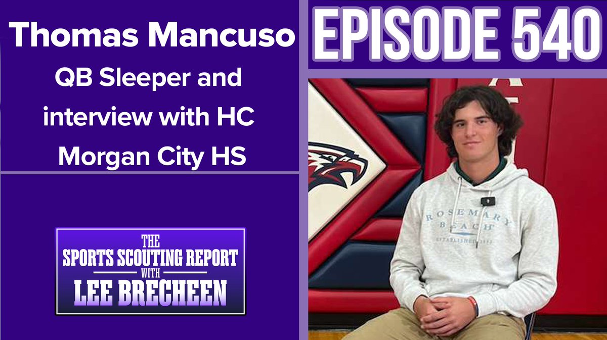 Check out this episode of the Sports Scouting Report with Lee Brecheen! Episode 540 QB Thomas Mancuso sleeper and interview with Head Coach @LeeBrecheen youtube.com/watch?v=rp_Fs9…