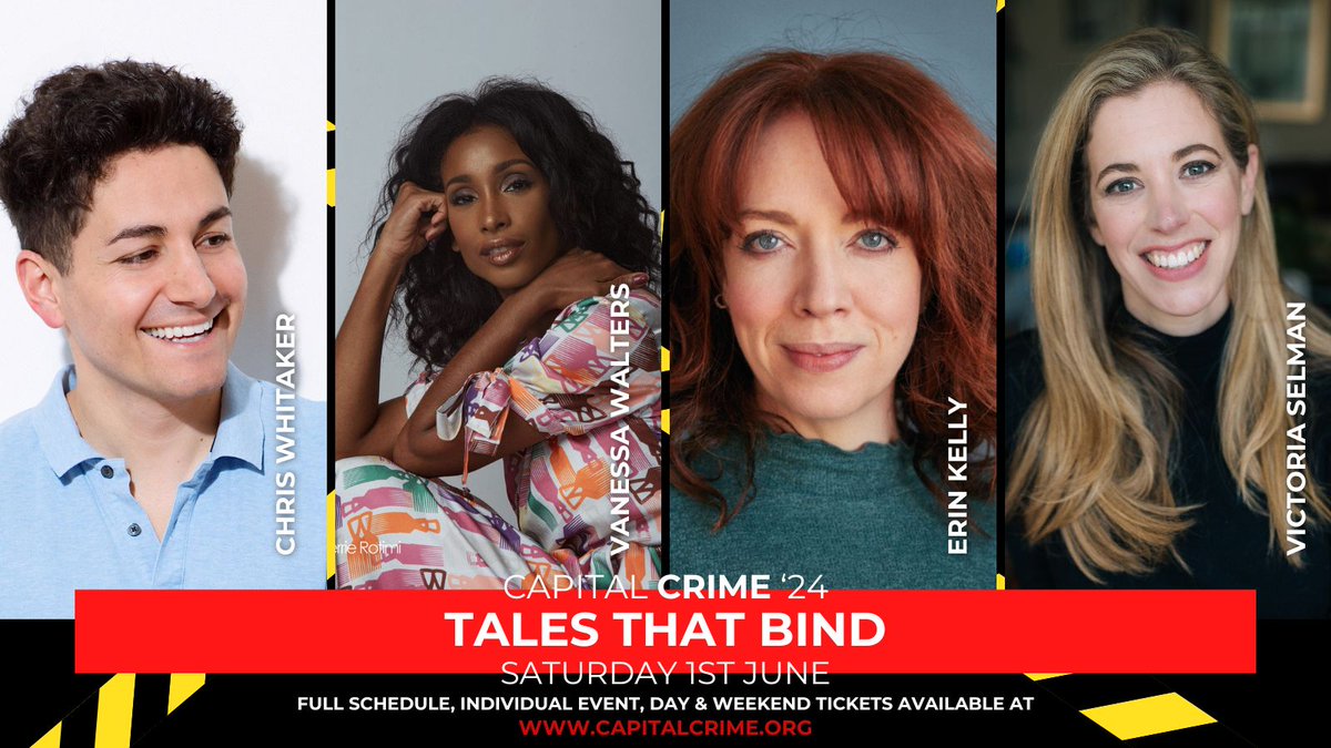 Tales That Bind: ✍️ The art of creating multi-layered narratives, settings and characters that will rip your heart out 🫀 With @WhittyAuthor, Vanessa Walters & @mserinkelly, moderated by @VictoriaSelman Tickets 👉 capitalcrime.org/shop #CapitalCrime24 #Londonevents