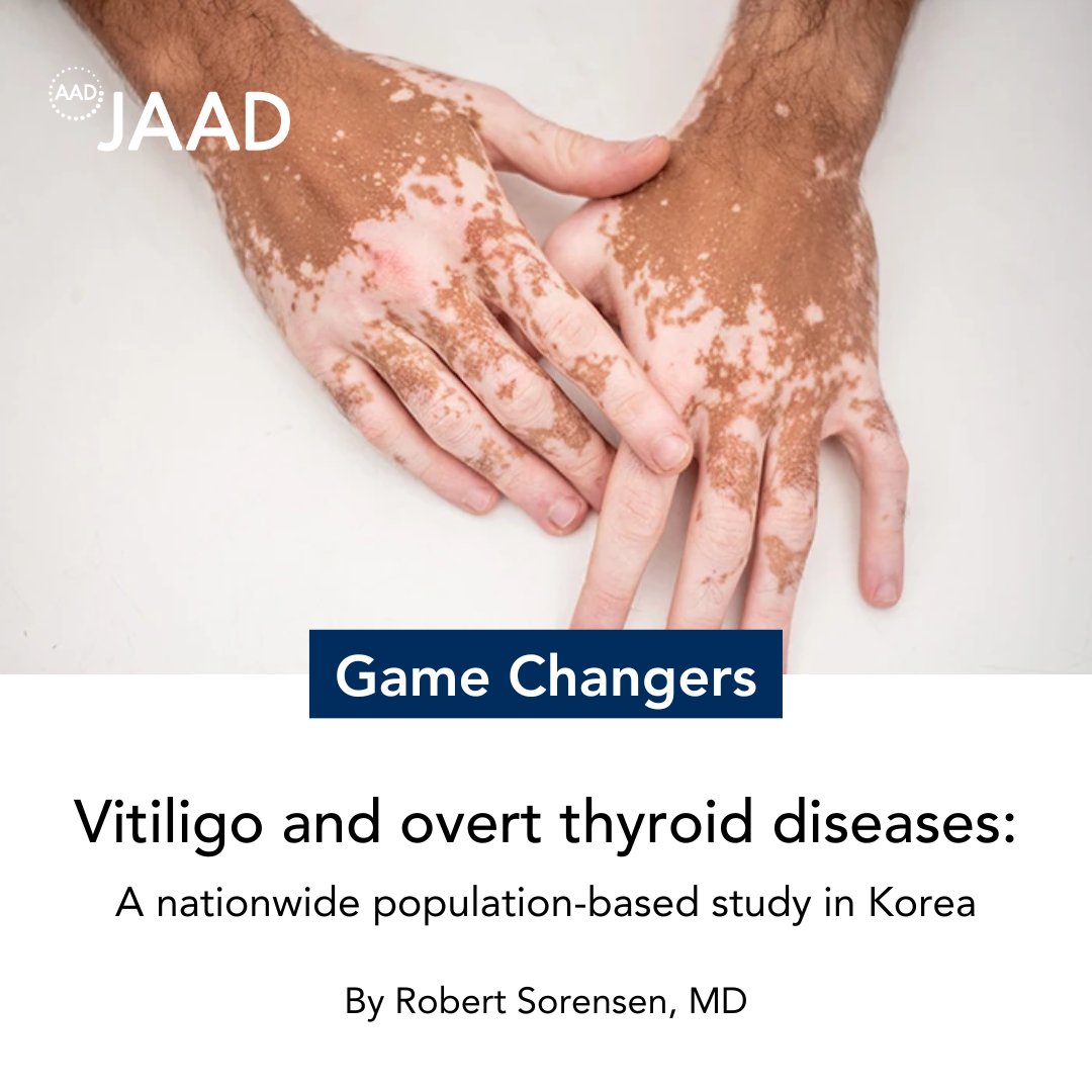 Considered a JAAD #GameChanger, this population-based study from Korea is a reminder that patients with #vitiligo may have associated thyroid disease and should be screened and/or referred to specialists for further workup/treatment. bit.ly/4cv4dVM