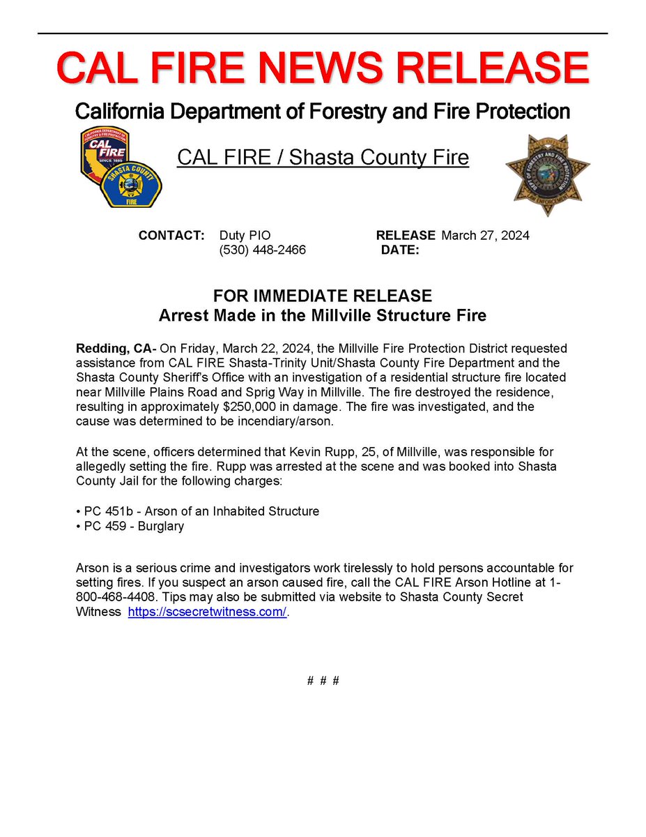 Redding, CA- On Friday, March 22, 2024, the Millville Fire Protection District requested assistance from CAL FIRE SHU/Shasta County Fire Department and the Shasta County Sheriff’s Office with an investigation of a structure fire near Millville Plains Rd. and Sprig Way, Millville.