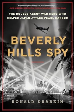 'A rollicking narrative of brazen spy craft, buttressed with new revelations and insights.' Read my review of @DrabkinRon's outstanding new book, Beverly Hills Spy (@WmMorrowBooks @HarperCollins) at @BookBrowse now! bookbrowse.com/mag/reviews/in…