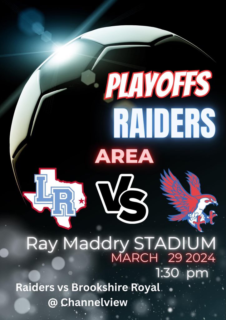 Back to Back Raider Fans!
Come out and support our teams! 🙌🏻

📅 | 3.29.24
⏰| Girls 11:30/Boys 1:30pm
📍| Ray Maddry Stadium, Channelview
⚽️| Area Playoffs