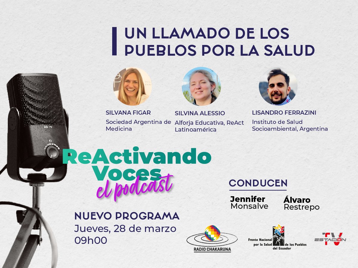 🎙️NUEVO PROGRAMA #ReActivandoVocesPodcast , con voces diversas y esperanzadoras. Jueves 28 de marzo. 🕕9h00 COl/EC 🕕11h00 ARG/CH 👉🏽Escuchanos a través de radiochakaruna.co y síguenos en vivo en TV Estación y Frente Nacional por la Salud de los Pueblos del Ecuador.