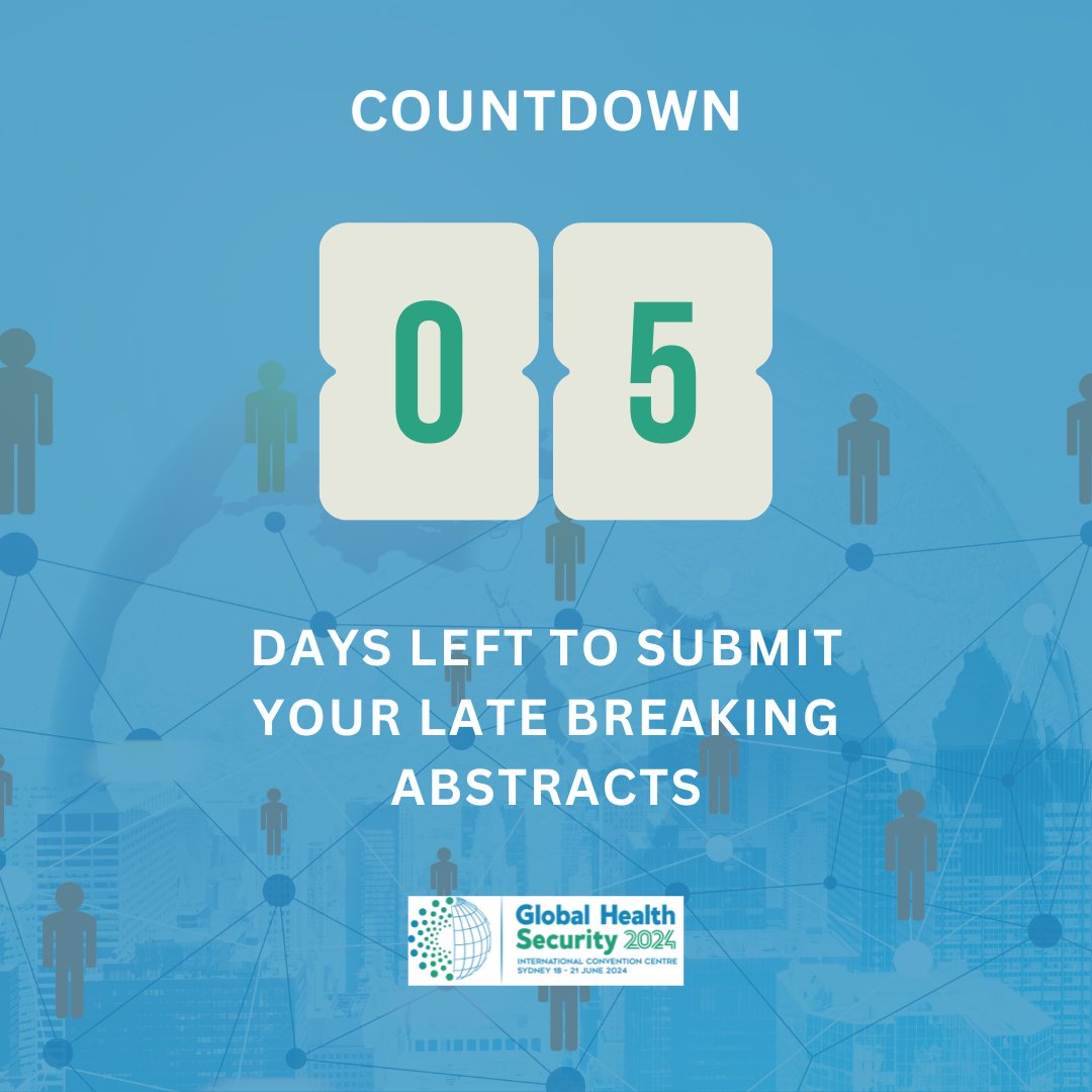 Urgent! Time is running out! There are only 5 days left to submit your late breaker abstracts for GHS2024! ghsconf.com/call-for-late-…… Cut-off date April 1st 11:59PM AEST. #GHS2024 #globalhealth