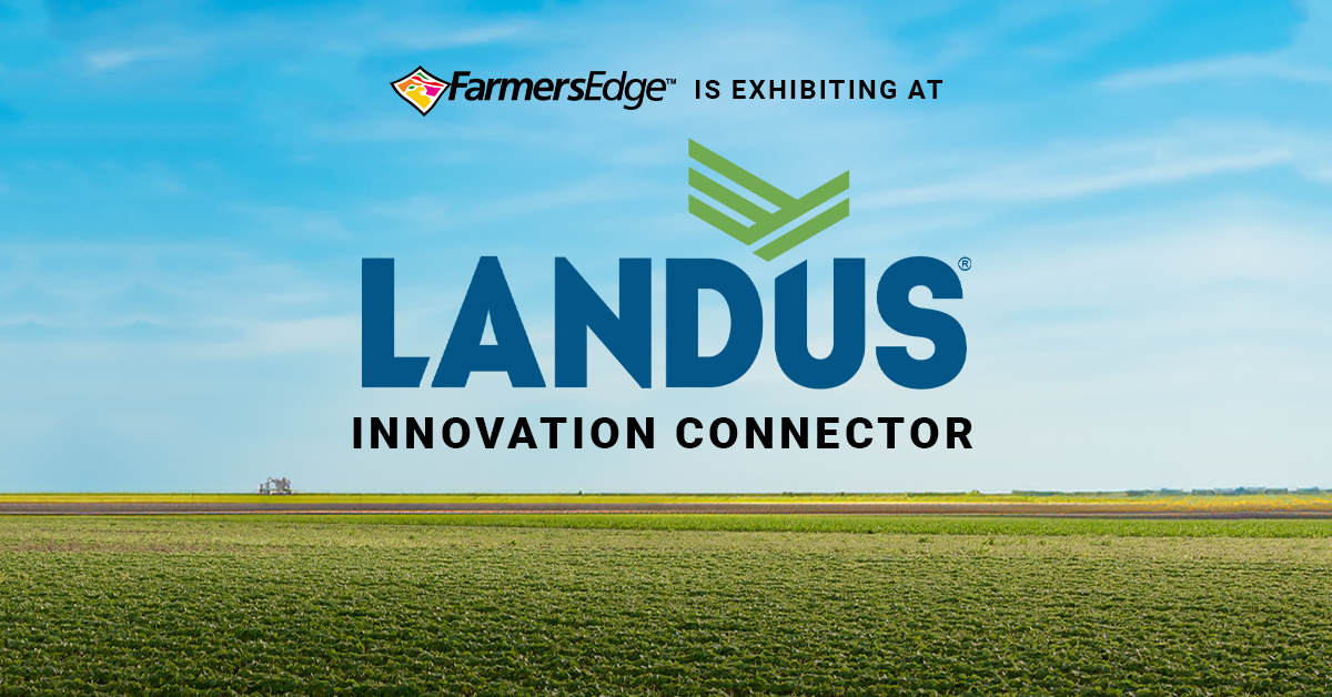 Farmers Edge is proud to be part of the Landus Innovation Connector. Meet our team and learn about our customized ag-tech solutions, including lab and fertility offerings, along with our flagship platform, FarmCommand at the event in Des Moines, Iowa, on March 27-28 & April 3-4.