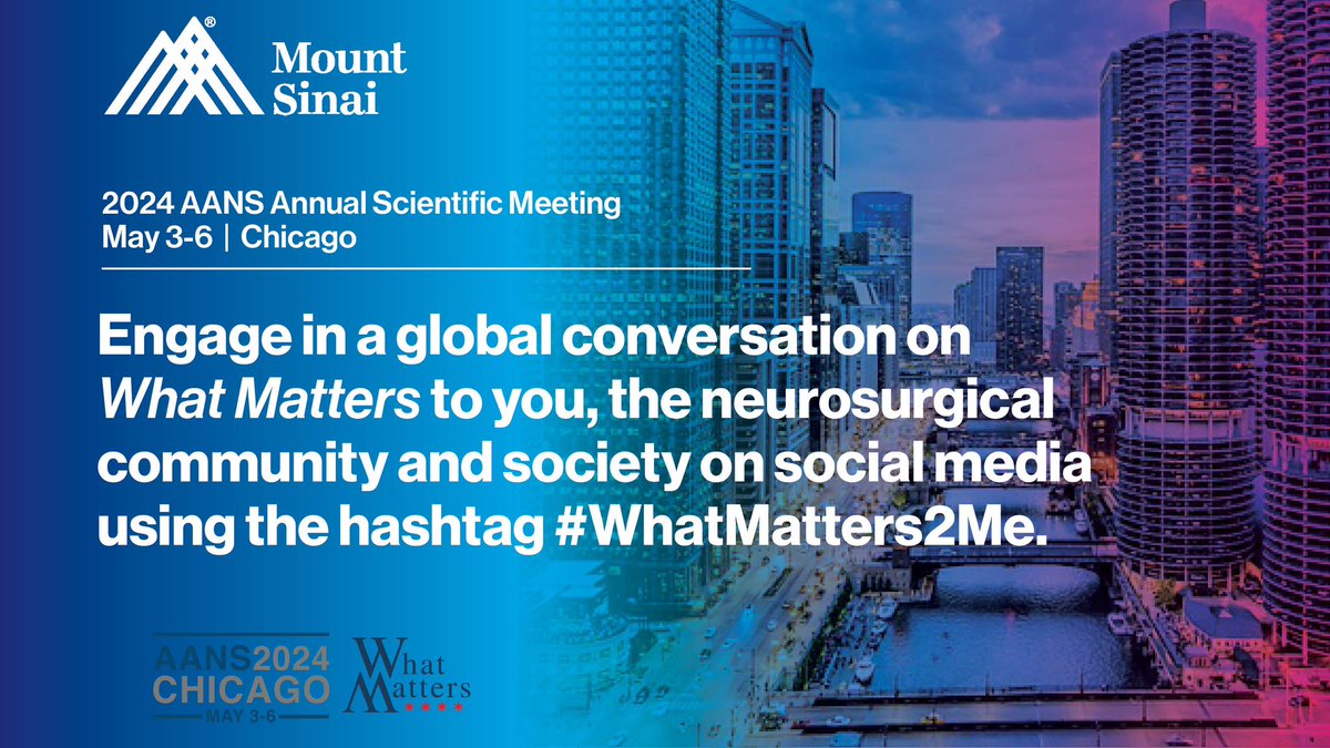 Engage in a global conversation on What Matters to you, the #neurosurgical community and society on social media using the hashtag #WhatMatters2Me @AANSNeuro