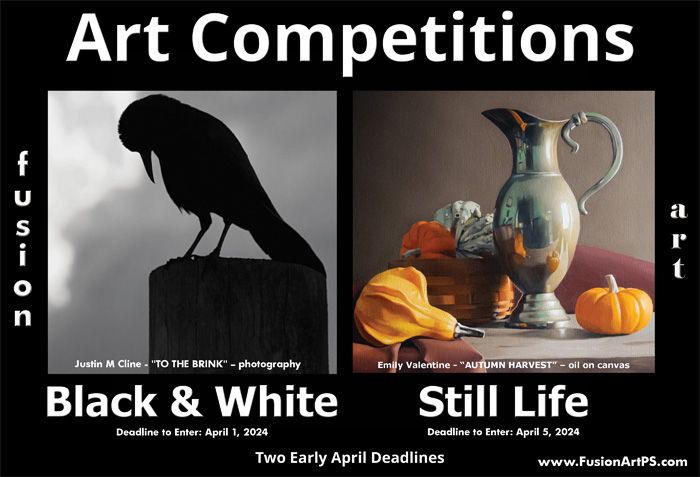 Fusion Art has two deadlines approaching – the 8th Black & White and the 5th Still Life Competitions. Enter by the deadlines - April 1st and April 5th. buff.ly/30P6kjp #fusionartgallery #fusionartps #fusionart #onlineartgallery #abstractart #BlackandWhite #stilllife