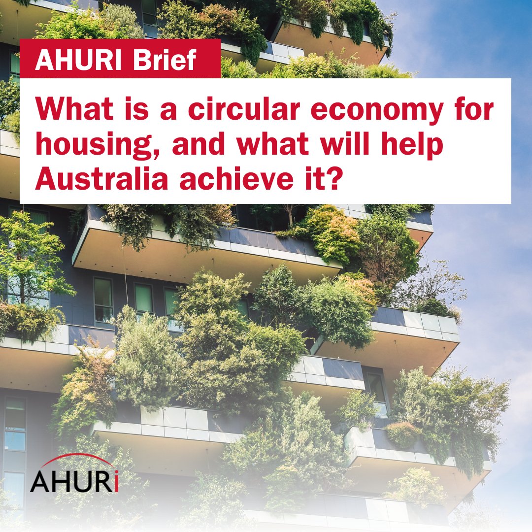 This #AHURIBrief explains how housing functions in a #circulareconomy, and what Australian governments need to do to make the shift toward a more circular #housing sector. Read the full brief here👉 bit.ly/3TAXHUK #carbonneutral #BuildingCommunities