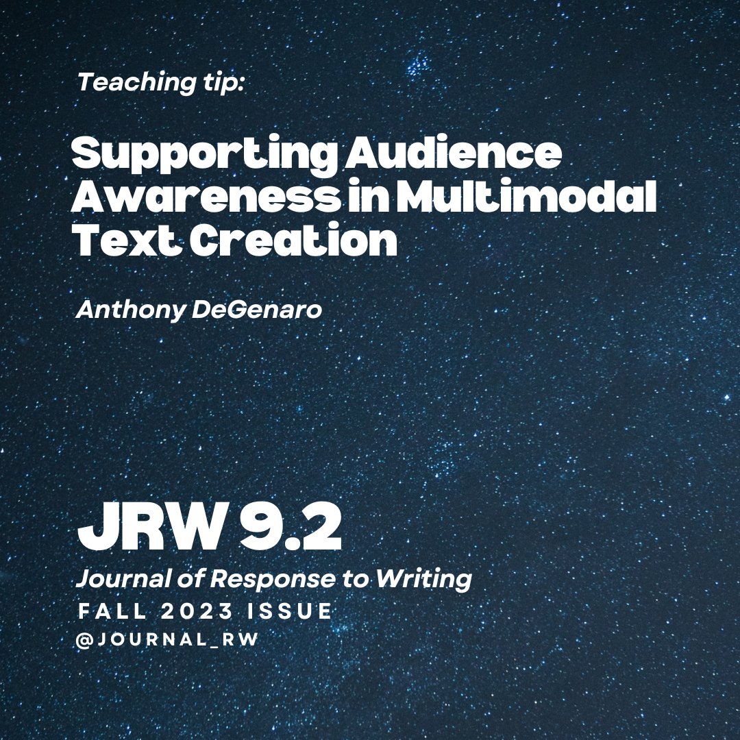 Journal_RW's tweet photo. The @journal_rw teaching tip 3 of 5 is “Supporting Audience Awareness in Multimodal Text Creation” by Anthony DeGenaro.
 
Learn all about DeGenaro’s practical classroom strategy:
https://t.co/a6opFLybQo https://t.co/uB5eI1ln5j