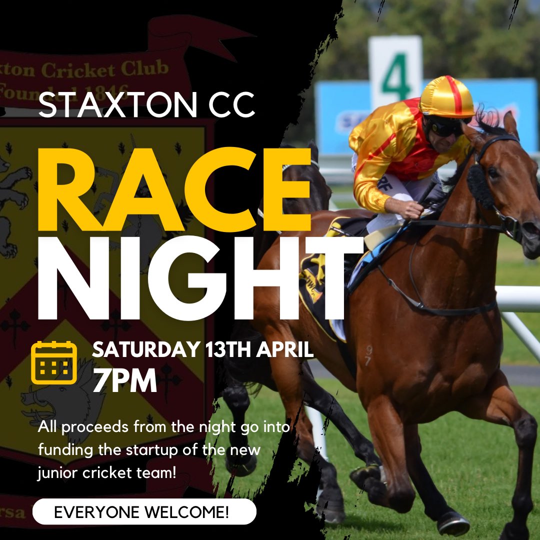 🏇RACE NIGHT🏇

Come and enjoy a night of racing! All proceeds go towards the running of the new Staxton CC Juniors 🏏

📆 Saturday 13th April
🕛 7PM (or when the friendly we have scheduled through the day finishes)
📍Staxton Cricket Club

Everybody welcome! 🍻