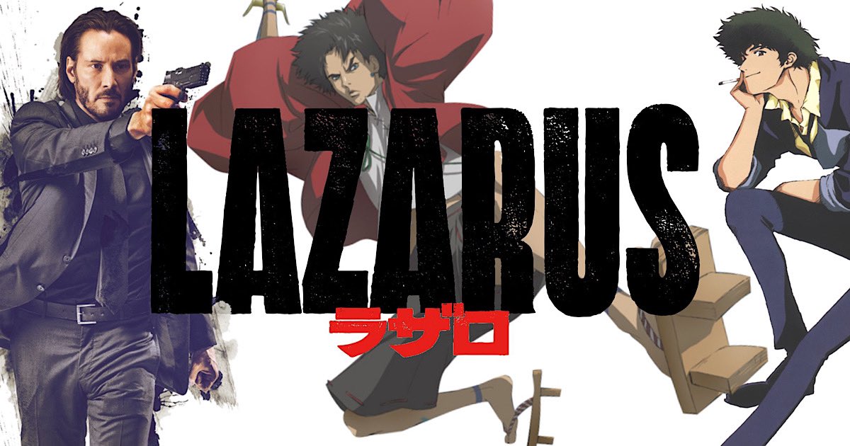 BulmasTwittor's tweet photo. Lazarus sounds so promising  and it comes from the masterminds behind Cowboy Bebop, John Wick, and Attack on Titan. https://t.co/6lXZ4sdYxg