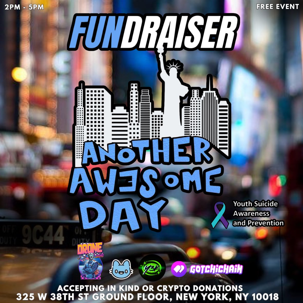 Join us for our Another Awesome Day 
“FUN”draiser at #NFTNYC  Our friends <a href="/coolcats/">Cool Cats</a> <a href="/aavegotchi/">Aavegotchi 👻🟦 Now on Base!</a> <a href="/DroneCadets/">Drone Cadets</a>  come together to support youth suicide prevention. Enjoy cocktails PS5, Xbox, web 3 gaming, art, wellness activations &amp; more! Let's have fun &amp; make a difference together.
