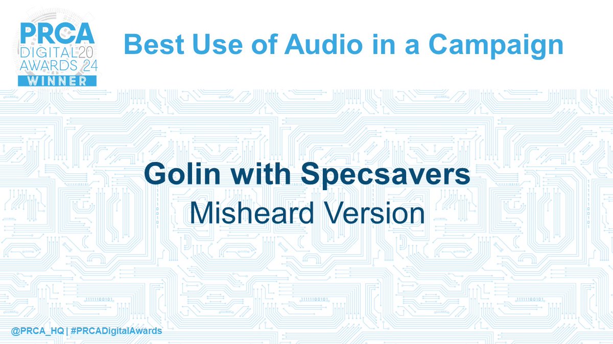 Our next winner, taking home tonight’s Best Use of Audio in a Campaign Award is @GolinGlobal with @Specsavers! #PRCADigitalAwards 🏆