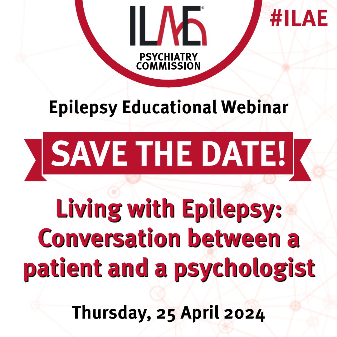 Save the date for 25 April 2024! The #ILAE Psychiatry Commission will be hosting a webinar on 'Living with #Epilepsy: Conversation between a patient and a psychologist.' More details and registration coming soon... ilae.org/webinar-25apri…