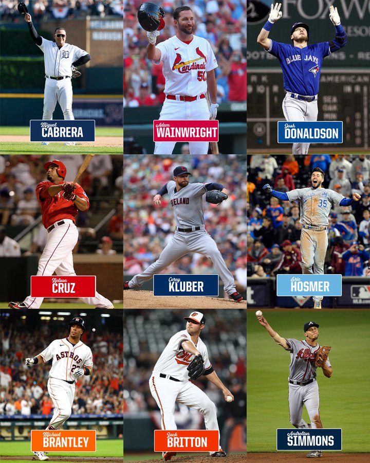 Retired MLB players.
Pictured (Left to right):
Top row - Miguel Cabrera, Adam Wainwright, Josh Donaldson.
Middle row - Nelson Cruz, Corey Kluber, Eric Hosmer.
Bottom row - Michael Brantley, Zack Britton, Andrelton Simmons.