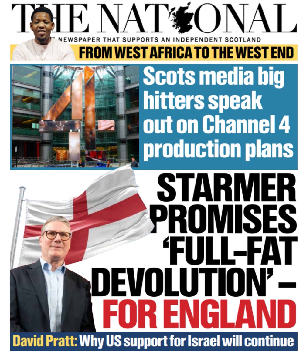 Introducing #TomorrowsPapersToday from: #TheNational Starmer promises full fat devolution for England Check out tscnewschannel.com/the-press-room… for a full range of newspapers. Don't forget to support journalism #journorequest #newspaper #buyapaper #news #buyanewspaper