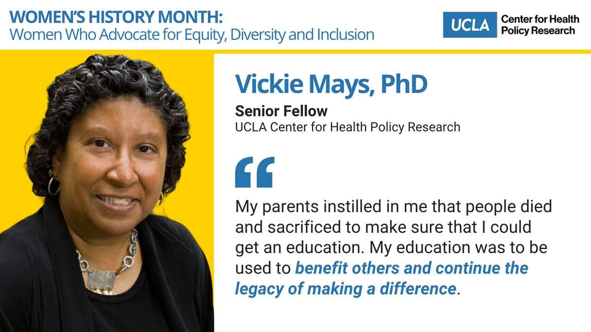 #WomensHistoryMonth : Meet Vickie Mays, PhD, @uclachpr senior fellow and @uclafsph and @UCLACollege professor. Mays’ research expertise centers around mental and physical health disparities affecting racial and ethnic minority groups.