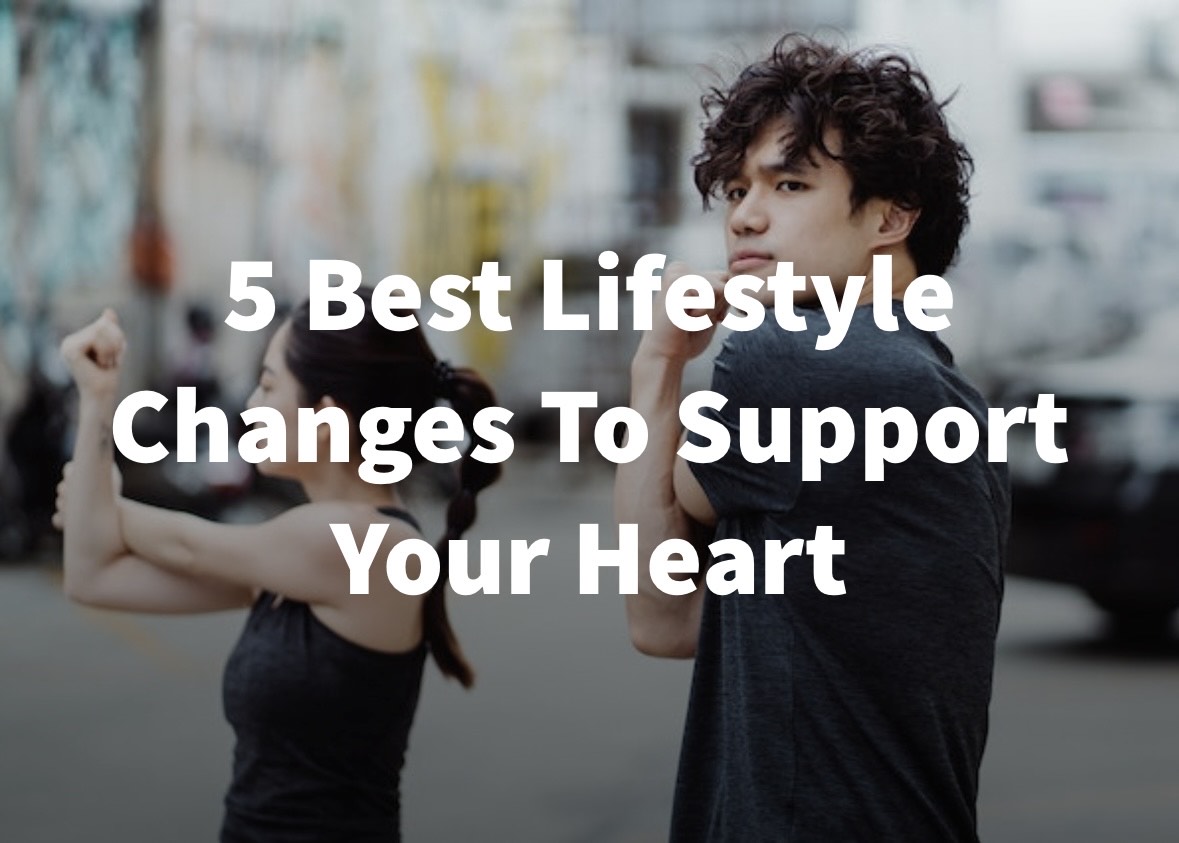 5 Best Lifestyle Changes To Support Your Heart. Read article at snapsupplements.com/blog/cardio-he…

#hearthealth #healthylifestyle #cardiovascularhealth