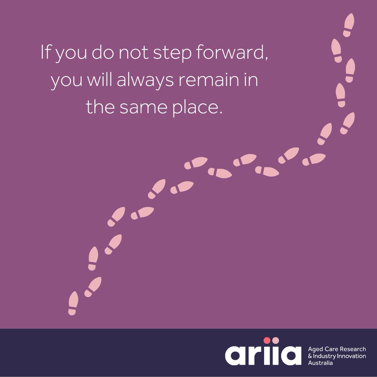 #ThoughtforThursday - If you do not step forward, you will always remain in the same place.