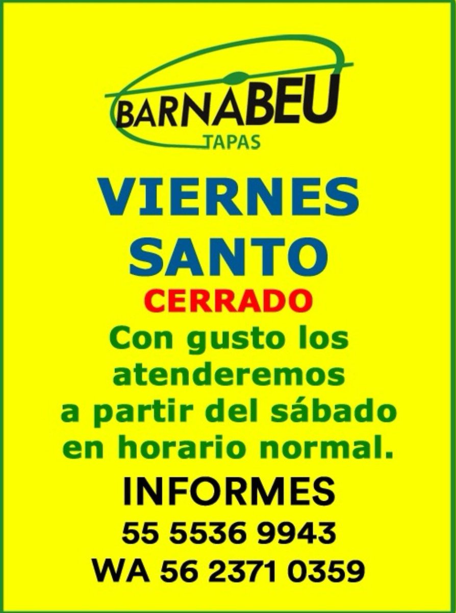 BarnabeuTapas's tweet photo. Comunicado a nuestros clientes y amigos para este fin de semana. Comida, bebida, domino, beisbol y fútbol, dijéramos, hay bufette. https://t.co/qtnfuGYfin