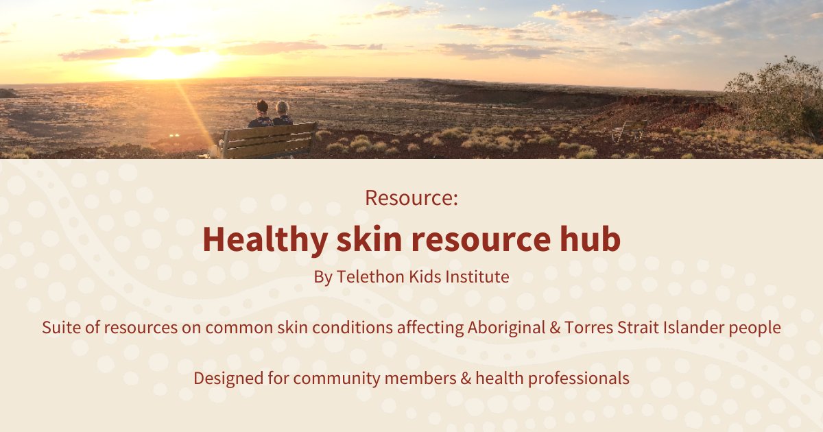 This @telethonkids resource hub hosts a range of resources focusing on common skin conditions affecting Aboriginal & Torres Strait Islander people, such as healthy skin booklets, videos, factsheets, guidelines & more: 🔗 bit.ly/3IQE1HD