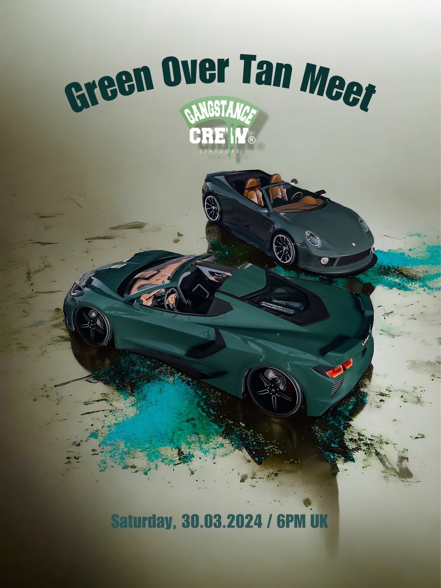Green Over Tan Meet by #GANGSTANCE 💚 Crew Session on #PS5 🤎 Saturday, 30.03.2024 / 6PM UK 💚 Host: @91danya 🤎 All cars are allowed. Any green shade on car and tan/brown interior is a must See ya there! #StayDope #GTAOnline