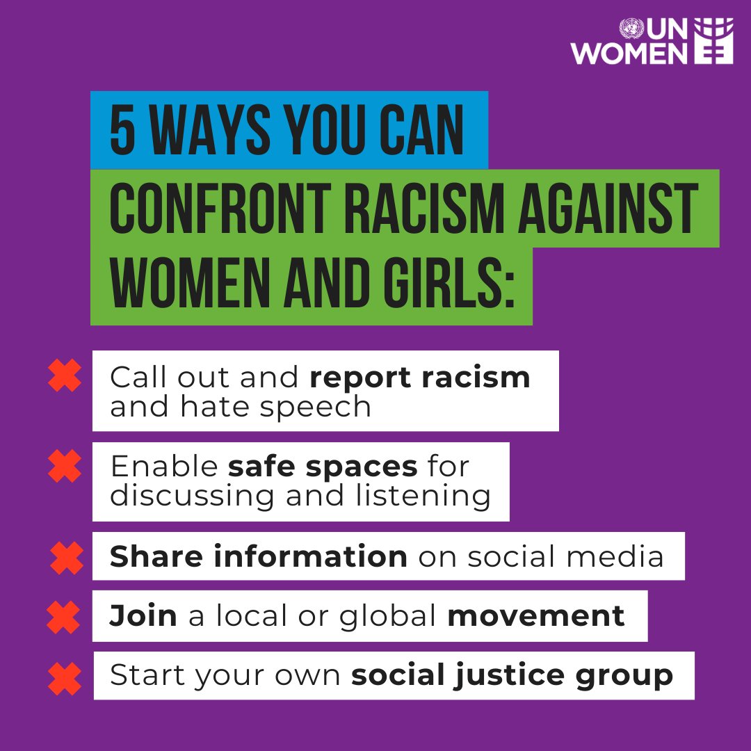 Racism has no place. Anywhere. When sexism and racism intersect, new layers of oppression emerge, impacting the lives of women and girls disproportionately. Let's speak out against all forms of discrimination!