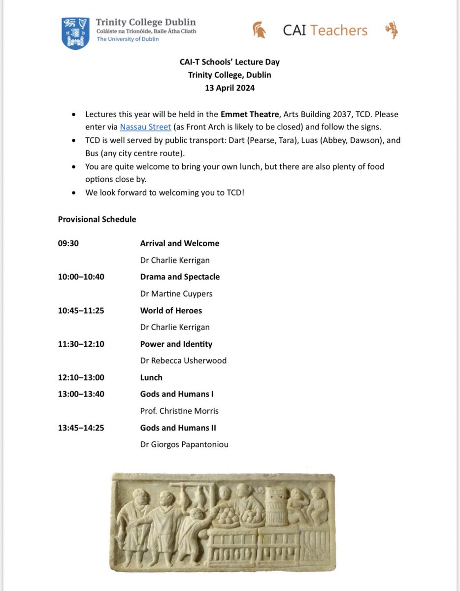Teachers of Classical Studies.The Classical Association of Ireland Teachers has a wonderful lineup of speakers for their lecture day in Trinity College on April 13.See below for more details.