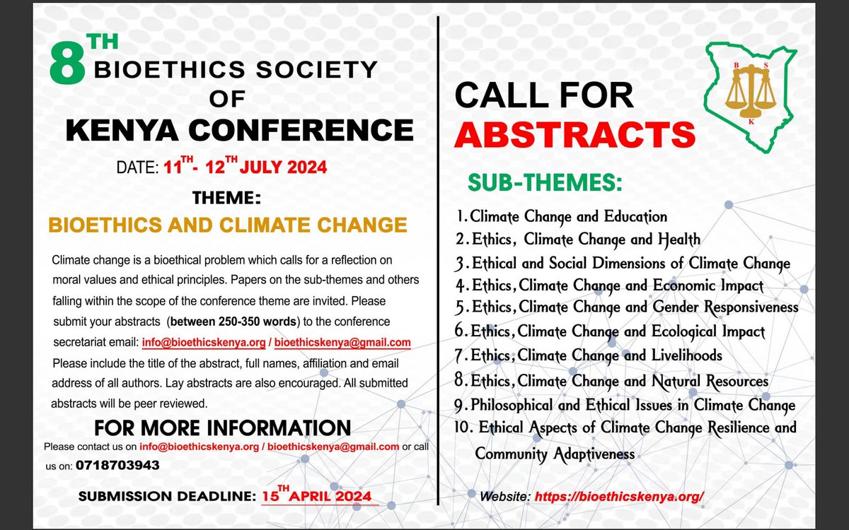 Reminder that you submit your abstract for the 8th BSK Conference before 15th April 2024.The Conference theme is BIOETHICS AND CLIMATE CHANGE. Save the Date #Climate #ClimateChange #Bioethics #OneHealth