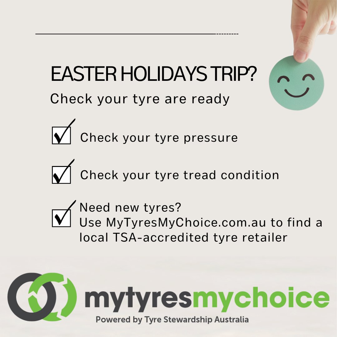 We can all do our bit to help our tyres reach their intended life span and maximise safety and performance.

Going away this Easter long weekend ?

☑️ Check your tyre pressure

☑️ Check the condition of your tyre’s treads

☑️ Need new tyres use tyrestewardship.org.au/mytyresmychoic…