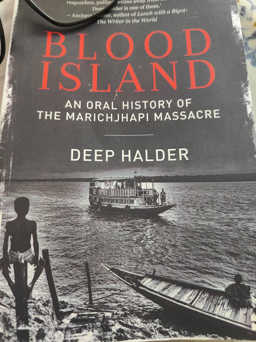 In 1979, the Left Front government’s attack on refugees in Marichjhapi led to hundreds of deaths. ‘Blood Island’ is the oral history of survivors. @deepscribble reconstructs the buried history of the 1979 massacres through his interviews with survivors, erstwhile reporters,