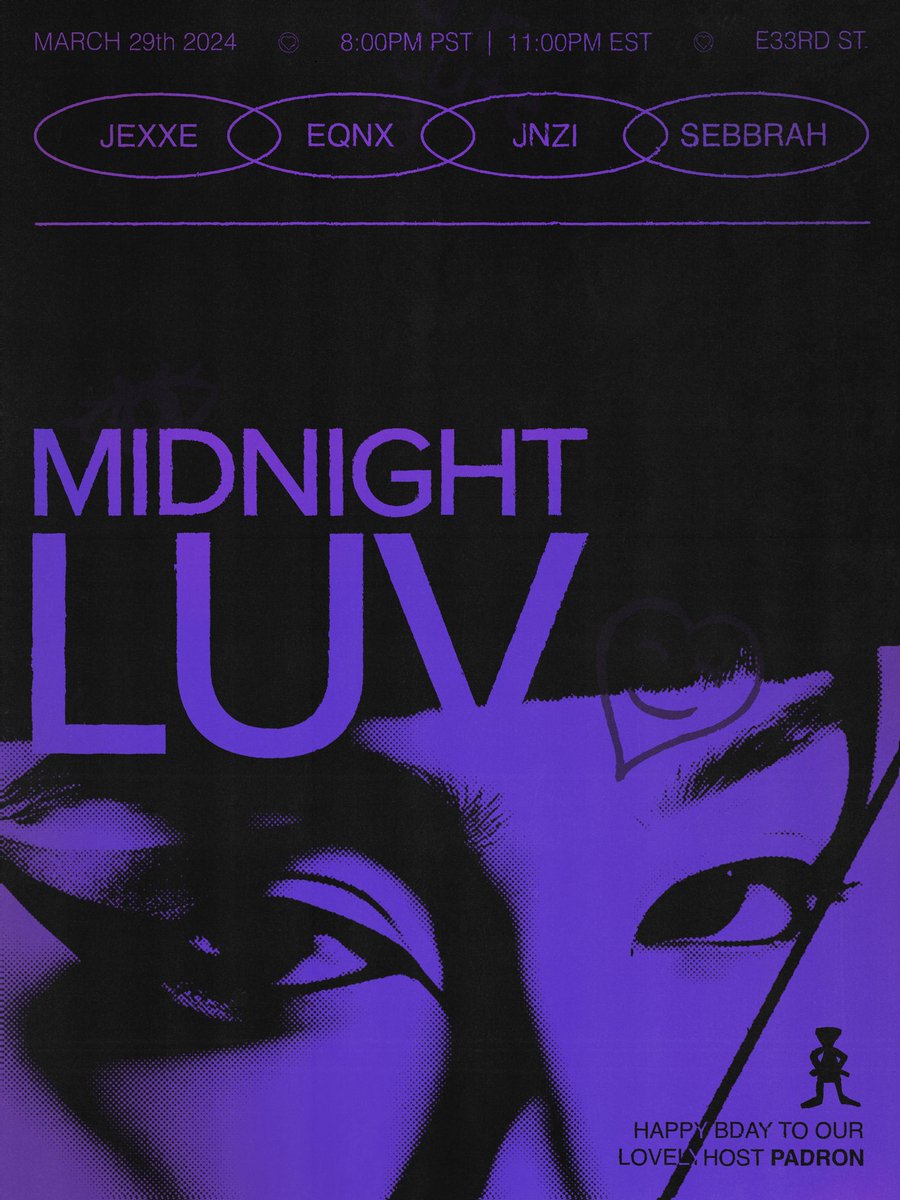 MIDNIGHT LUV 🤍🔒 3/29/2024 8PM PDT | 11PM EDT | 4AM CET Join us for a night of 💥Driven and Raw sounds💥 Groups+ Poster: @Jackwism