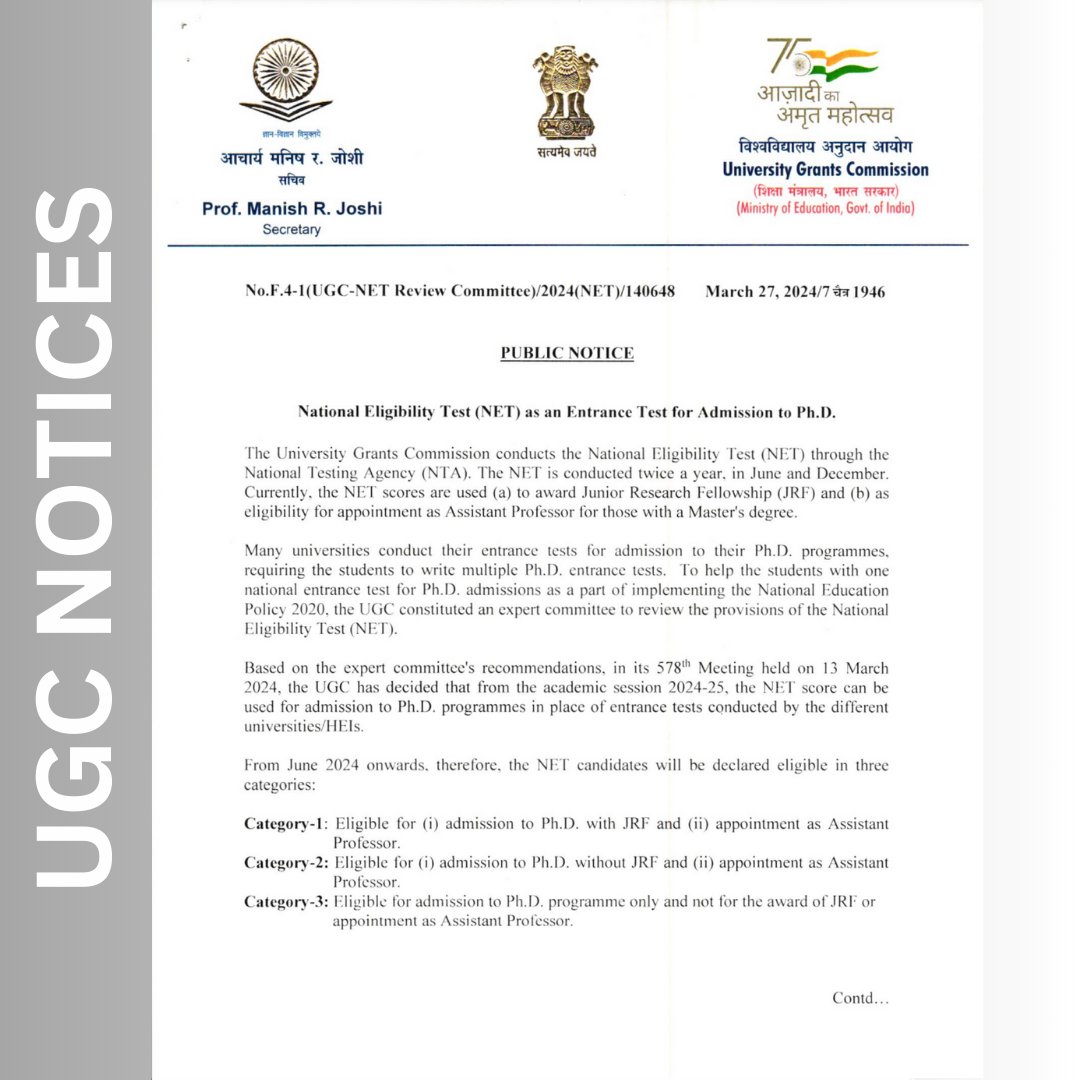 UGC Letter regarding the National Eligibility Test (NET) as an entrance test for admission to Ph.D. The UGC has decided that from the academic session 2024-25, the NET score can be used for admission to Ph.D. programmes in place of entrance tests conducted by the different…