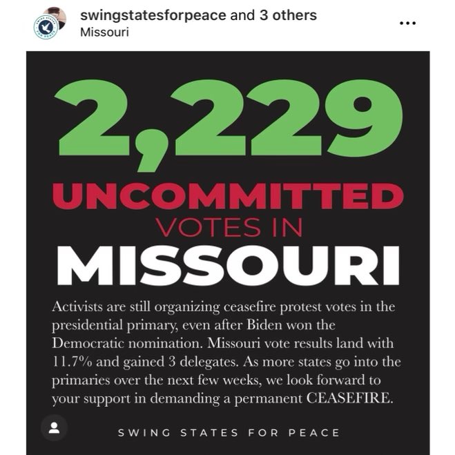 ProJoSTL's tweet photo. The people of St. Louis and Missouri have spoken! Thank you to the MO Uncommitted campaign for giving an outlet to voters who dissent to Biden’s complicity in genocide. #MOuncommitted 1/ https://t.co/E17lPHNgzY