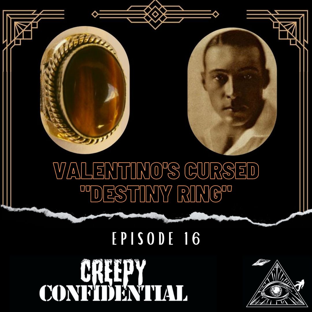 Episode 16: Rudolph Valentino’s cursed Destiny ring 

spreaker.com/episode/the-cu…

#rudolphvalentino #silentmovie #talkies #podcast #creepyconfidential #cursed #cursedobjects #haunted #artdeco #movie #goldenage