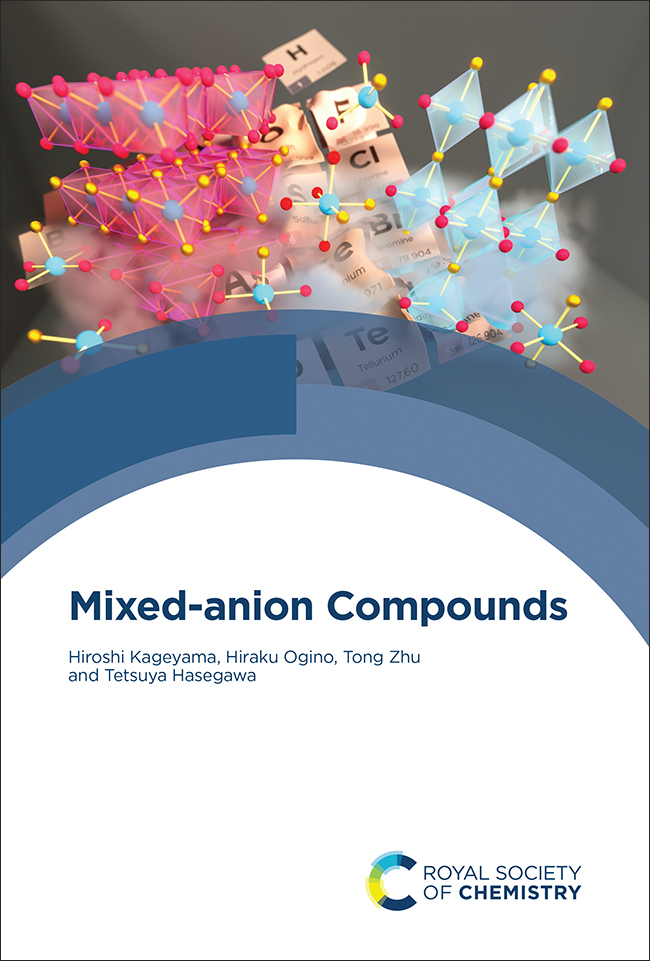 🚀新刊情報！『Mixed-anion Compounds』の英語版が本日RSCより発売スタート！急速に進展する複合アニオン科学の基礎から応用まで、すべて網羅した一冊です。ぜひ手に取ってみてください！
doi.org/10.1039/978183…