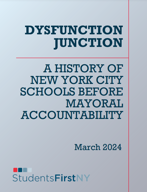 News: We’re proud to release “Dysfunction Junction: A History of NYC Schools Before Mayoral Accountability.' This report provides an honest look at what we’d return to if Albany does not extend mayoral accountability. Read here! bit.ly/StudentsFirstN…