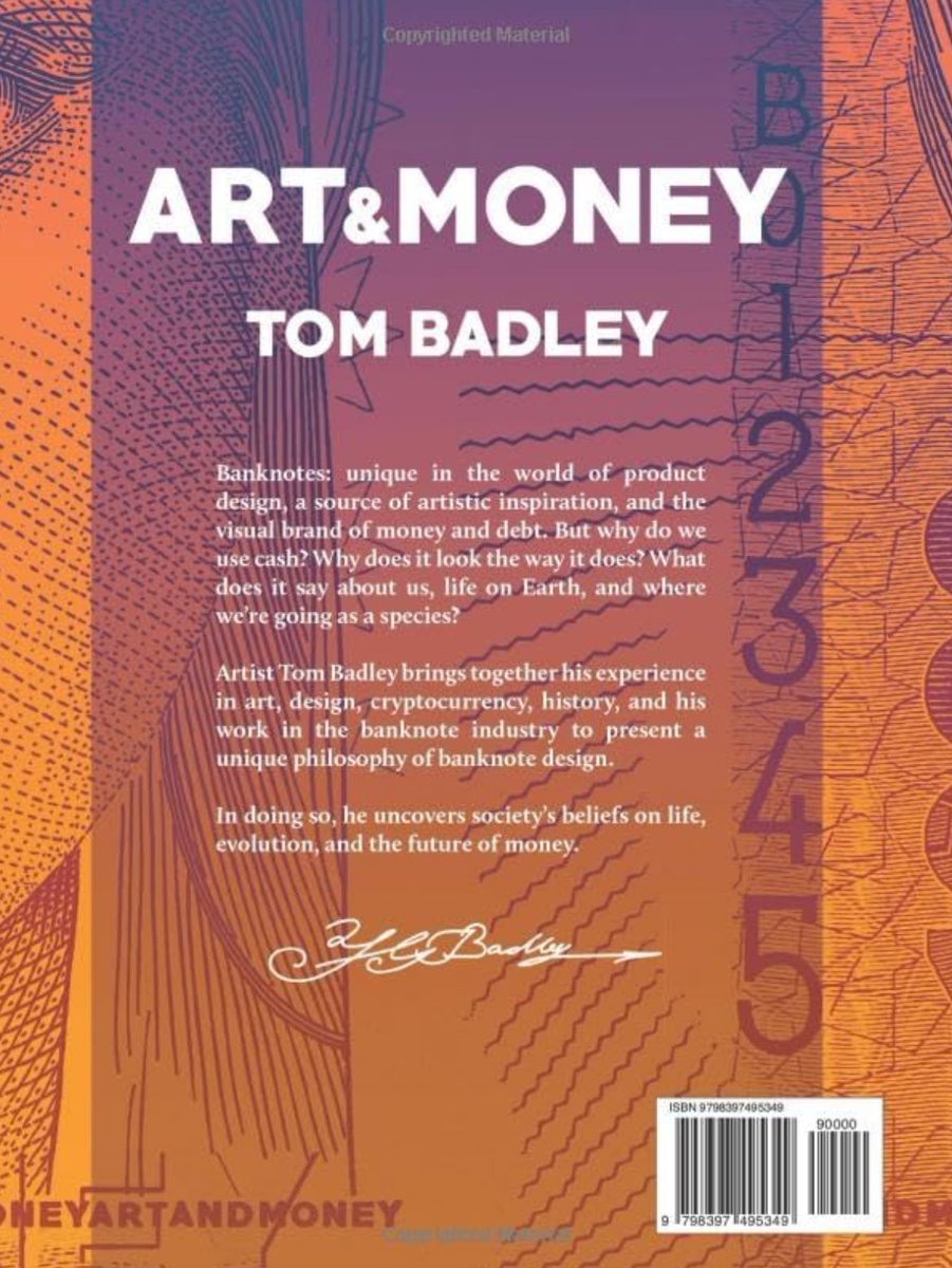 'Art and Money' $47 Paperback 2023
by Tom Badley #CurrencyDesign
Link In Image AltTxt 💵💷💶✍️
ISBN13 979-8397495349 208 pages
Best Sellers Rank
#114 in Printmaking
#229 in Computing Industry History
#283 in Money & Monetary Policy Economics
Tom Badley studied Art in London & NYC