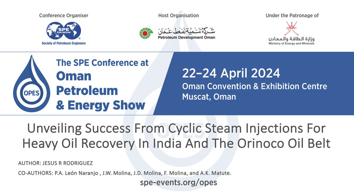 Don't miss our presentation at the SPE Conference at Oman Petroleum &amp; Energy on April 22 to 24, 2024. 

Our technical team will be making a presentation titled "Unveiling Success From Cyclic Steam Injections For Heavy Oil Recovery In India And The Orinoco Oil Belt".