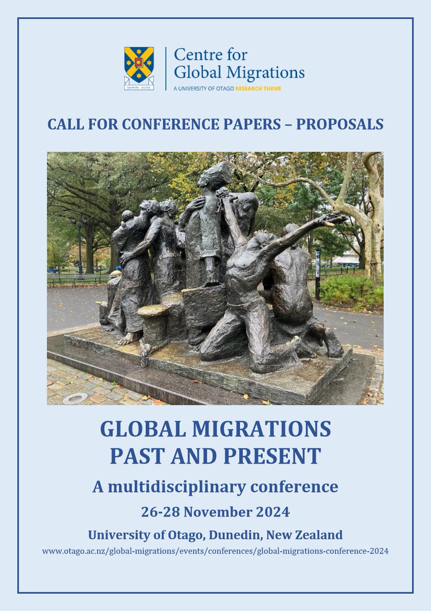 Our Global Migrations Past and Present multidisciplinary conference will take place 26-28 November 2024 in Dunedin, New Zealand. Further details can be found here: otago.ac.nz/global-migrati…