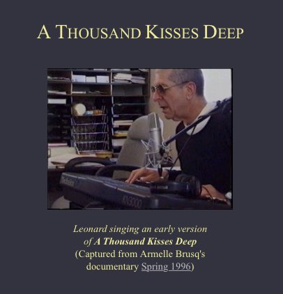 MindfulPosture's tweet image. Leonard singing an early version of 
A Thousand Kisses Deep
(Captured from Armelle Brusq's documentary 
Spring 1996) 

leonardcohenfiles.com/kisses.html

 #athousandkissesdeep  #leonardcohen #spring1996