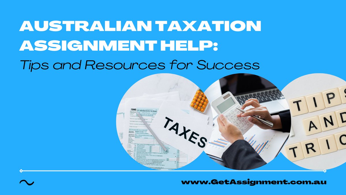 Looking for accurate and timely solutions for your Australian taxation assignments? Trust #getassignment for top-notch assistance.