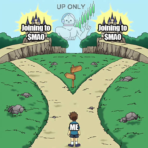 maocatcoin's tweet photo. When you're at a crossroads, the only option is $MAO

Joining to $MAO !! https://t.co/yo4UkFUZGu