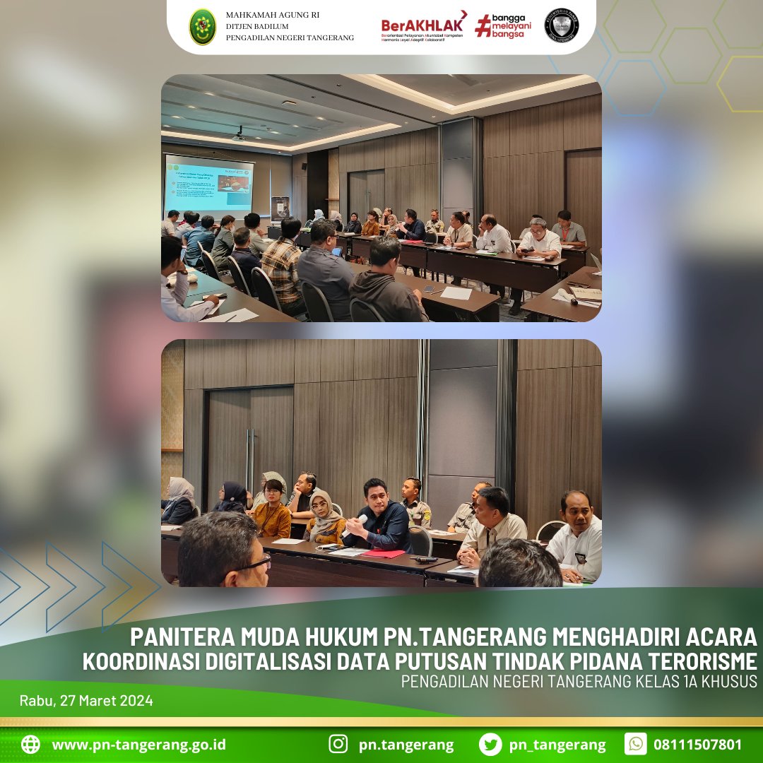 PANITERA MUDA HUKUM PN.TANGERANG MENGHADIRI ACARA KOORDINASI DIGITALISASI DATA PUTUSAN TINDAK PIDANA TERORISME
#Pengadilannegeritangerang
#MahkamahAgungRI
#ditjenbadilum
#ptbanten #ptsp #pntangerang #kotatangerang #kabupatentangerang #tangerangselatan
#humasmahkamahagung