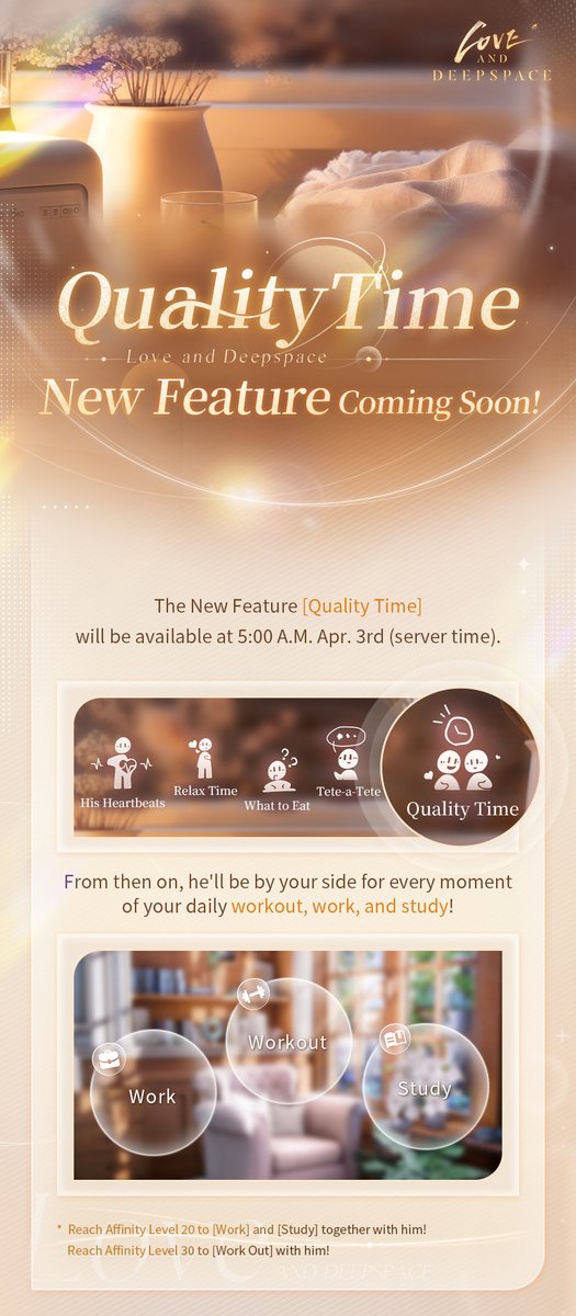 Love_Deepspace's tweet image. Love and Deepspace | Quality Time: Introduction
■ The New Feature Quality Time Is Coming Soon!
Embark on a journey where you can exercise, work, and study together. Progress step by step while having him by your side.

■ Work Out Together! Immerse Yourself in Workout…